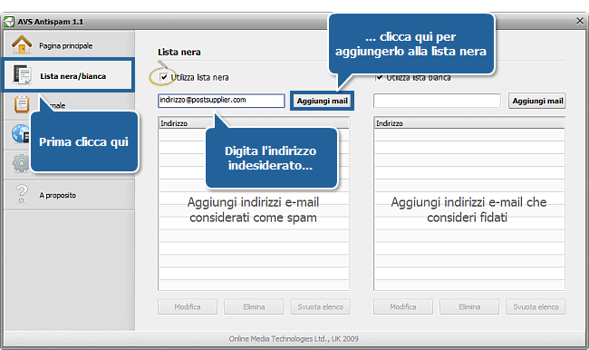 Come si fa ad aggiungere un certo indirizzo e-mail alla lista nera/bianca? Passo 2